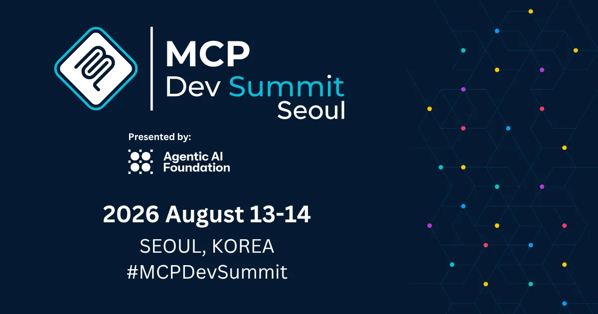 Editorial image for MCP Dev Summit Seoul Set for August 13-14, 2026